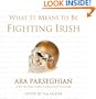 What It Means to Be Fighting Irish: Ara Parseghian and Notre Dame's Greatest Players
