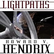 Lightpaths: A Science Fiction Novel | [Howard V. Hendrix]