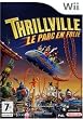 Thrillville : le parc en folie