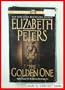 The Golden One An Amelia Peabody Mystery
