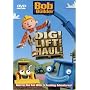 Bob the Builder - Dig Lift Haul