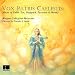 Classical Music : Vox Patris Caelestis: Music of Tallis, Tye, Sheppard, Taverner & Mundy