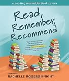 Read, Remember, Recommend