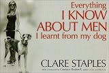 Everything I know about Men I Learnt from My Dog