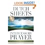 Intercessory Prayer: How God Can Use Your Prayers to Move Heaven and Earth