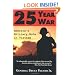 The 25-Year War: America's Military Role in Vietnam