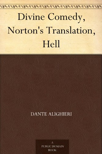 Divine Comedy, Norton's Translation, Hell