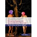 Vergewaltigung der menschlichen Identit�t: �ber die Irrt�mer der Gender-Ideologie
