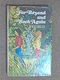 Far beyond and back again