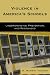 Violence in America's Schools: Understanding, Prevention, and Responses