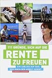 111 GrAünde, sich auf die Rente zu freuen
