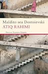 Maldito sea Dostoievski (Nuevos Tiempos)