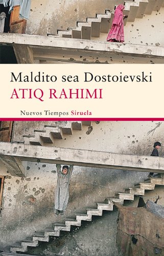 Maldito sea Dostoievski (Nuevos Tiempos) (Spanish Edition)