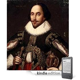 The Complete Works of William Shakespeare (43 Works & 154 Sonnets) With Active Table of Contents ATOC (Kindle Edition)