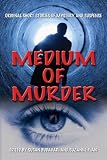 Medium Of Murder