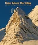 Bears Above the Valley: A History of...