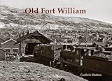 Old Fort William