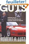 Guts: The 7 Laws of Business That Mad...