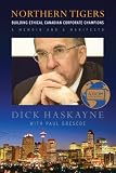 Review Key Porter Books  / Northern Tigers: Building Ethical Canadian Corporate Champions