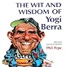 The Wit and Wisdom of Yogi Berra