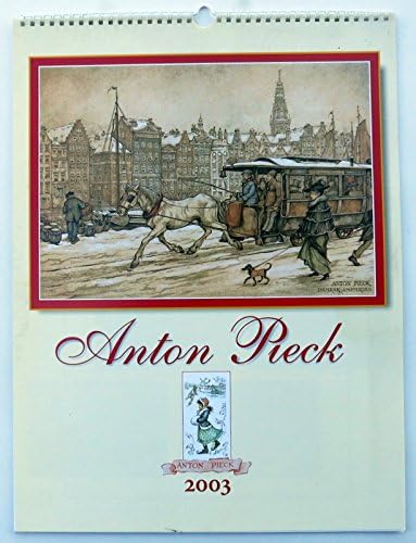 2003 Year Calendar - Anton Pieck kalender (2003 Year Calendar)
