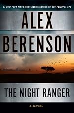 The Night Ranger (A John Wells Novel)