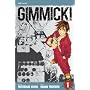 Gimmick!, Vol. 1