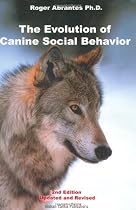 Evolution of Canine Social Behavior