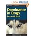 Dominance in Dogs: Fact or Fiction?
