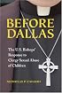 Before Dallas: The U.S. Bishops? Response to Clergy Sexual Abuse of Children