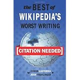 : The Best of Wikipedia's Worst Writing
