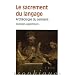 Le Sacrement du Langage. Arch�ologie du Serment
