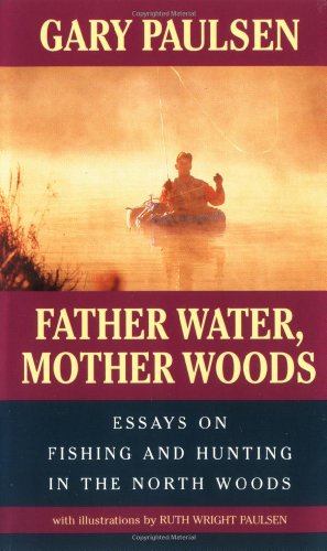 Father Water, Mother Woods