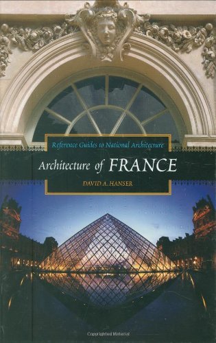 Architecture of France (Reference Guides to National Architecture)