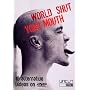 World Shut Your Mouth [DVD]