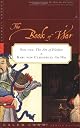 The Book of War : Sun-Tzu's "The Art of War" & Karl Von Clausewitz's "On War"