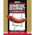 ESPN Gameday Gourmet: More Than 80 All-American Tailgate Recipes