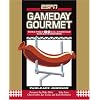 ESPN Gameday Gourmet: More Than 80 All-American Tailgate Recipes