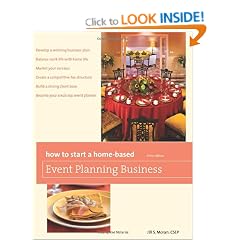 How to Start a Home-Based Event Planning Business, 3rd