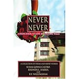 never say never a dedication to love beyond the walls