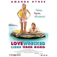 Lovewrecked - Liebe �ber Bord