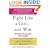 Fight Like a Girl...and Win: Defense Decisions for Women
