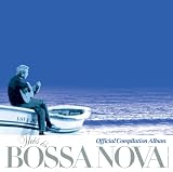 This is BOSSA NOVA