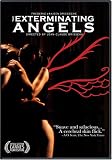 The Exterminating Angels