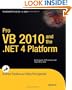 Pro VB 2010 and the .NET 4.0 Platform