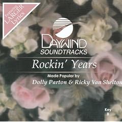 Rockin Years by Made Popular By: Dolly Parton & Ricky Van Shelton