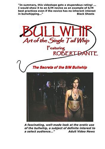 Bullwhip - Art of the Single Tail Whip Bullwhip - Art of the Single Tail Whip