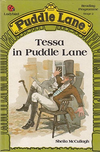 Tessa in Puddle Lane (Puddle Lane Reading Program/Stage 2, Book 2)