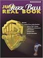Just Jazz Bass Real Book (The Just...Real Book)