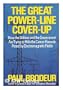 The Great Power-Line Cover-Up: How the Utilities and the Government Are Trying to Hide the Cancer Hazard Posed by Electromagnetic Fields